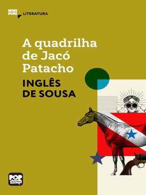 cover image of A quadrilha de Jacó Patacho
